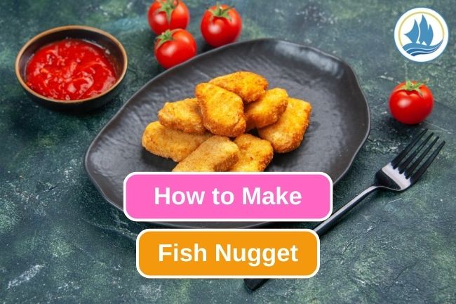 Healthy Fish Nugget Recipe to Try at Home